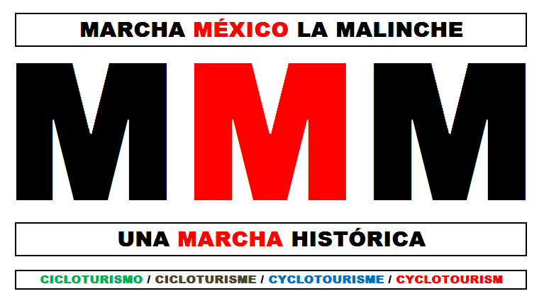 Marcha Mexico - Malinche (MMM)